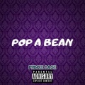YKB Prince Cage - Pop a Bean (Explicit)