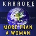 More Than a Woman(Karaoke Version)