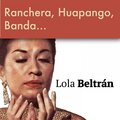 Ranchera, Huapango, Banda...