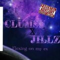 Clumsy_SA、Jillz - Flexin on My Ex