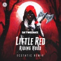 Da Tweekaz - Little Red Riding Hood
