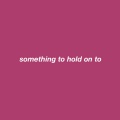 Oba - something to hold on to