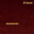 Lil Beat - Moments