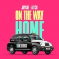 On The Way Home (feat. Bowzer Boss)(Explicit)