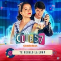 Evaluna Montaner、Club 57 Cast、Riccardo Frascari - Te Regalo la Luna