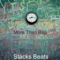 Skrapz、Stacks Beats、Potter Payper - More Than Rap (Explicit)