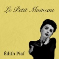Edith Piaf - Elle fréquentait la rue pigalle