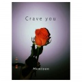 mxmtoon - Crave You