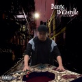 Dante Wildstyle - Tic Tac (Explicit)