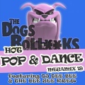 The Dogs BollXXks Hot Pop & Dance Megamix 2019