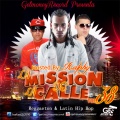 Reggaeton amp Latin Hip Hop LA MISSION DE LA CALLE VOL 38