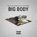 Big Body (Explicit)