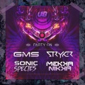 Sonic species、Mekkanikka、GMS、Stryker - Party Mode