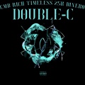 CMB Rich、Timeless、25k Dinero - Double C (Explicit)