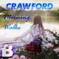 Crawford - Morning Walks