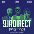 Barbo、Nelly Jay、Danny S - 9ja Direct (Begi Begi)(feat. Nelly Jay & Danny S)(Explicit)