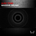 Aura Tribe - Massive Drums (Original Mix)