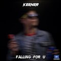 Keener - Falling For U