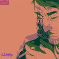 Never - Sleep (Explicit)