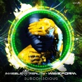 Invisible Reality、Waveform - Subconscious