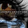 Joseph Crawford、the Burgs - Burn ft. The Burgs