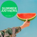 Summer Anthems, Vol. 2