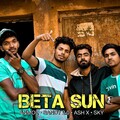 Anmol、Ash X、Sky、Sandy 2.0 - Beta Sun