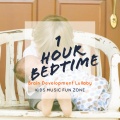 KIds Music Fun Zone - 1 Hour Bedtime Sleep Brain Development Lullaby