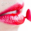 Lyric - She Got It