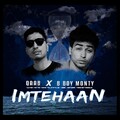 Qaab、B Boy Monty - Imtehaan