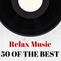 Relax music : 50 of the best