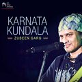 Zubeen Garg - Karnata Kundala