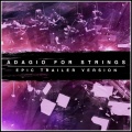 Adagio for Strings.wav (Epic Trailer Version)