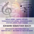 Agnes Giebel / Marga Höfgen / Thomanenchor Leipzig / Gewandhausorchester Leipzig / Kurt Thomas play: Johann Sebastian Bach: Weihnachts-Oratorium BWV 248, Kantate Nr. 5 - Am Sonntag nach Neujahr