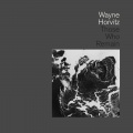 wayne horvitz - II. 'The Car That Brought You Here Still Runs'