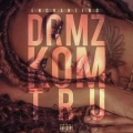 DrmzKomeTru (Explicit)