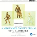 Mendelssohn: A Midsummer Night's Dream, Op. 61, MWV M13: Overture