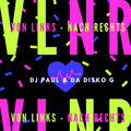 Da Disko G、DJ Paul - V.L.N.R.