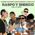 Raspo y Endeco (Explicit)