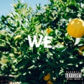 WE (Freestyle)(Explicit)