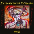 hurricane、Highlyfe - Permiscuous Woman