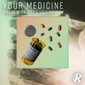 Tara Louise、Primex - Your Medicine