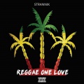 Strannik - Reggae One Love (Explicit)
