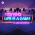 Psyko Punkz、Adosa、Mongoose - Life Is A Game
