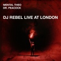 DJ Rebel Live at London (Explicit)