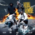 Royal Rumble (Explicit)