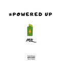 Haze - Powered Up (Explicit)