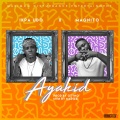 Ikpa Udo、Magnito - Ayakid