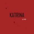 Katrina (Explicit)