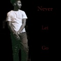 Vendetta - Never Let Go (Explicit)
